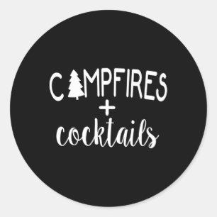 Campfires Plus Cocktails Love Camg Drinking Classic Round Sticker