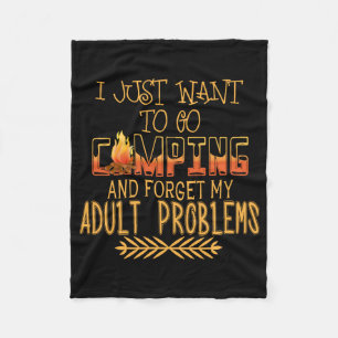 Camping Adult Problems Fleece Blanket