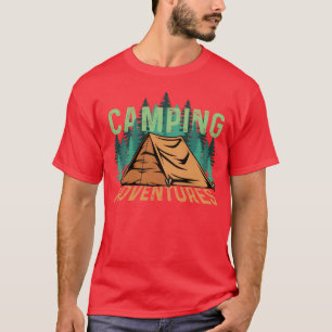 Camping Adventures Nature Person Gift friends T-Shirt
