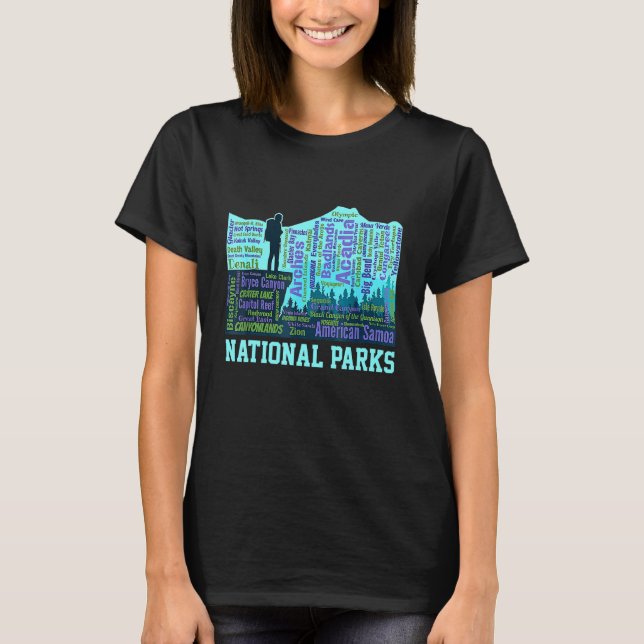 Camping All National Parks List Word Hiker Mountai T-Shirt (Front)