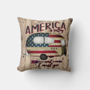 Camping America Is Calling And I must Go Cushion