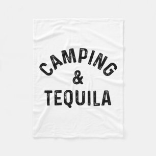 Camping & Tequila Funny Saying Slogan Fleece Blanket