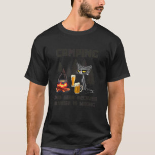 Camping And Beer Because Mder Is Wrong  Cat T-Shirt
