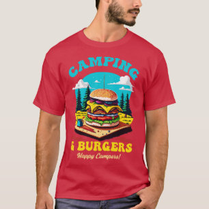 Camping and Burgers Happy Campers T-Shirt