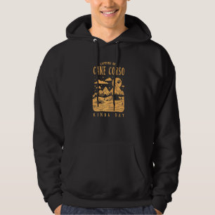 Camping And Cane Corso Kinda Day Dog Breed Dog Pup Hoodie