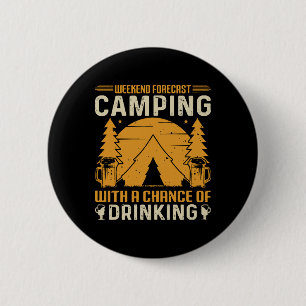 Camping and drinking 6 cm round badge
