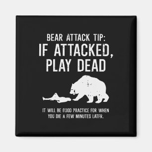 Camping Bear Attack Tip Funny Hiking Camper Men Wo Magnet