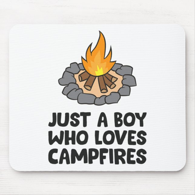 Camping Bonfire Just A Boy Who Loves Campfires  Mouse Mat (Front)