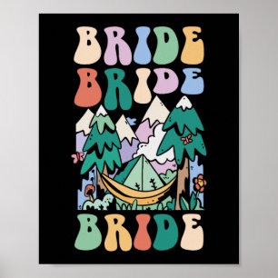 Camping Bridal Party Camp Bachelorette Camp Bride Poster