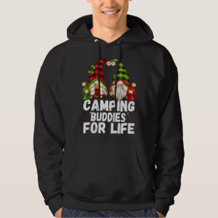 Camping Buddies For Life - Funny Gnome Stuff - Cam Hoodie