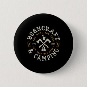 Camping Bushcraft Survival Gifts And Shirts Co. 6 Cm Round Badge