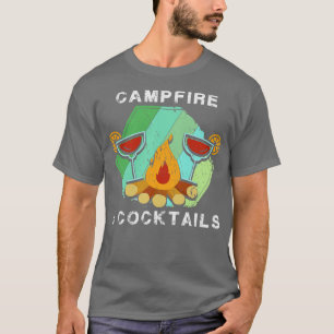 Camping Campfire and Cocktails T-Shirt