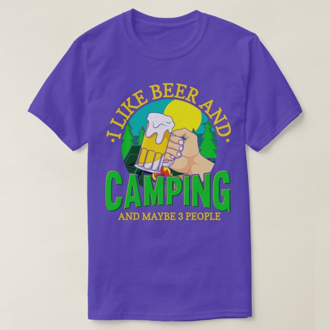 Camping Camping And Beer T-Shirt (Design Front)
