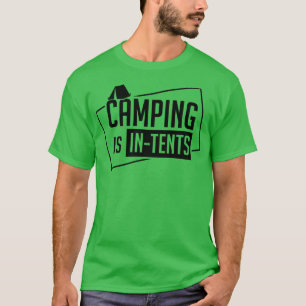Camping Camping In Tents T-Shirt