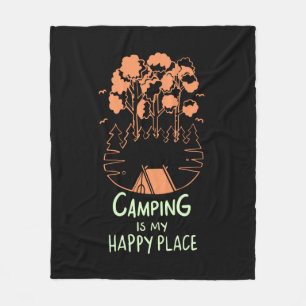 Camping - Camping Is My Happy Place Fleece Blanket