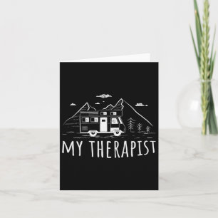 Camping Caravan My Therapist  Card