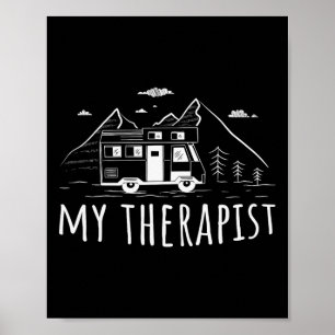 Camping Caravan My Therapist  Poster