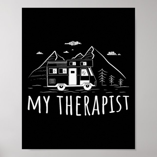 Camping Caravan My Therapist  Poster (Front)