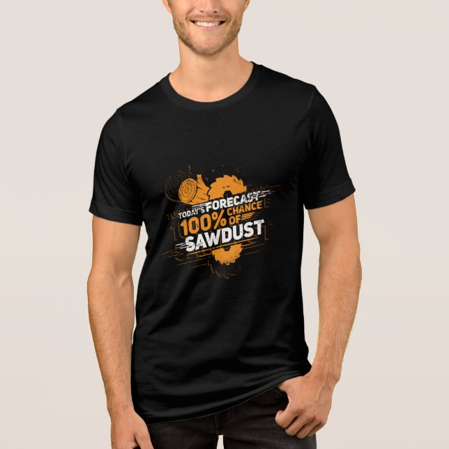 Camping Chance of Sawdust Woodworker Tri-Blend Shirt (Front)