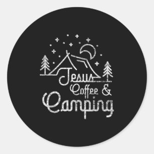 Camping Coffee Camper Camp Lover Christian Jesus Classic Round Sticker