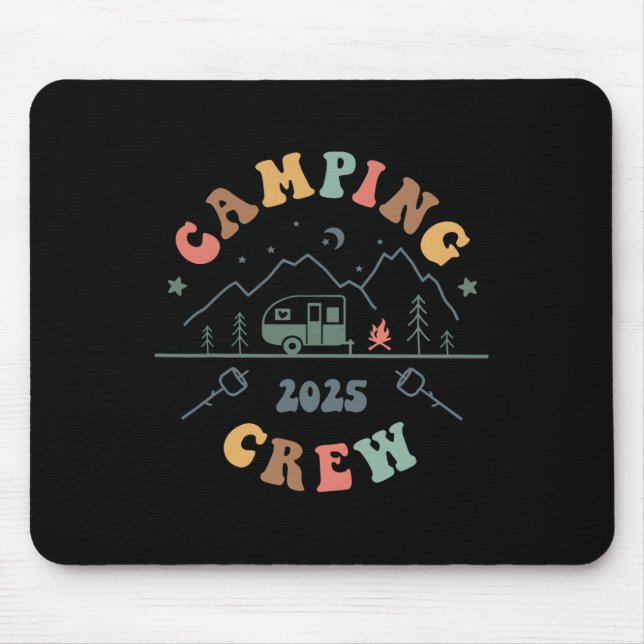 Camping Crew 2025 Camping Trip 2025 Matching Crew  Mouse Mat (Front)