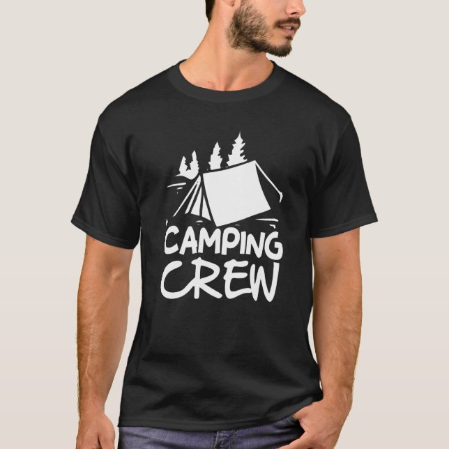 Camping Crew Camp Matching Family Camping Trip Cam T-Shirt (Front)