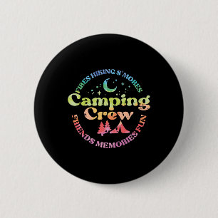 Camping Crew Family Friends Girls Kids Toddler You 6 Cm Round Badge