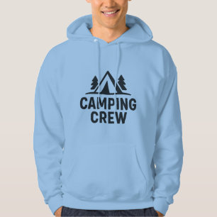 Camping Crew – Fun Outdoor Adventure Quote Hoodie