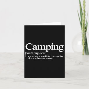 Camping Definition - Funny Camper Saying  Card