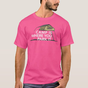 Camping Dispersed 4 Wheel-Drive T-Shirt