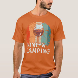 Camping Drinking Wine 5 T-Shirt