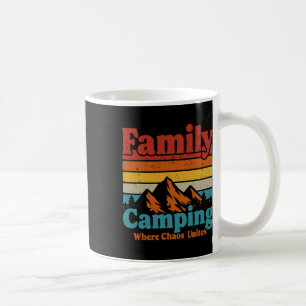 Camping Family Camping Chaos Unites Happy Camper C Coffee Mug
