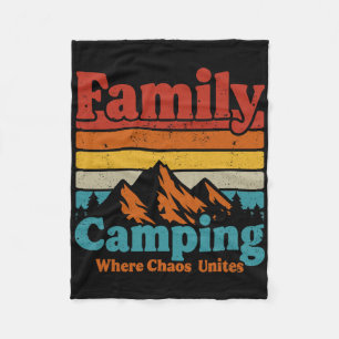 Camping Family Camping Chaos Unites Happy Camper C Fleece Blanket