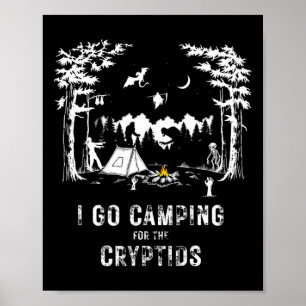 Camping For The Cryptids Bigfoot Mothman Alien Sas Poster