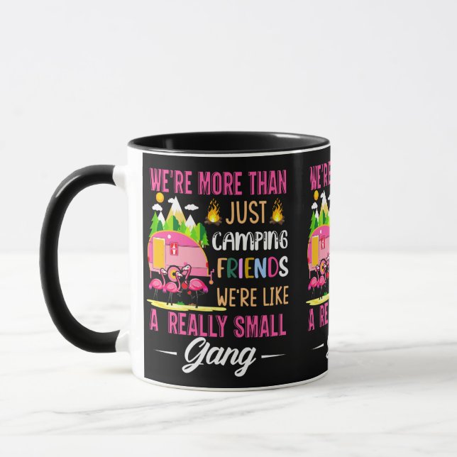 Camping Friends Are Like A Small Gang Mug (Left)