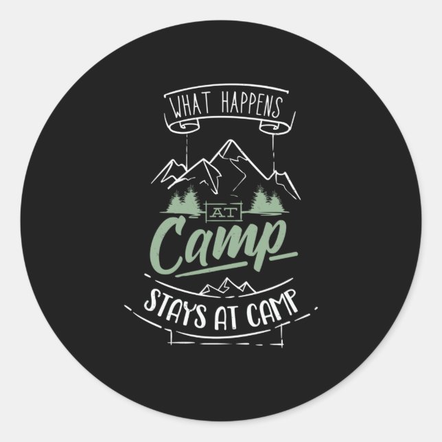 Camping Funny Camper Saying Campground Classic Round Sticker (Front)