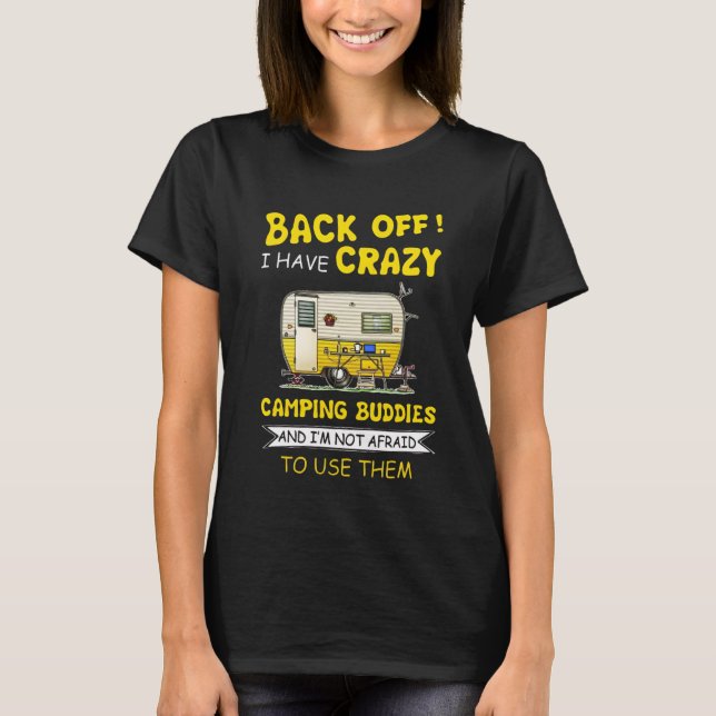Camping Funny saying for next trip tshirt (Front)