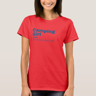 Camping Girl - Camping T-Shirt