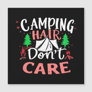 Camping Hair Don't Care Funny