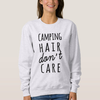 Camping Hair Don't Care Shirt