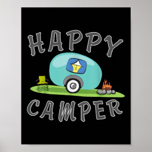 Camping - Happy Camping Trailer Camper Tee Poster
