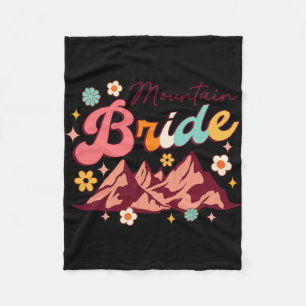 Camping Hiking Bachelorette Mountain Bride To Be B Fleece Blanket