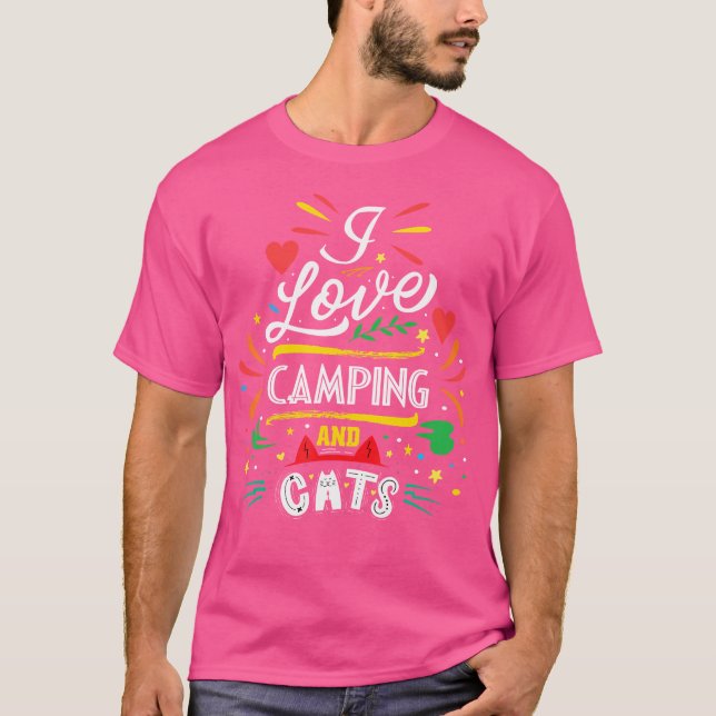Camping Hiking Gift I Love Camping And Cats- Hiker T-Shirt (Front)