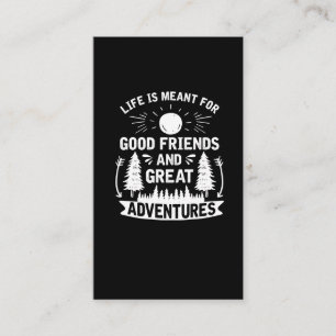 Camping Hiking Good Friends and Great Adventures Business Card