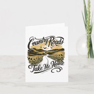 Camping Hiking Mountain Country Roads Take Me Home Card