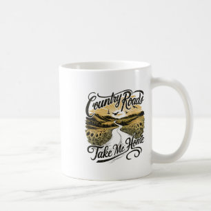 Camping Hiking Mountain Country Roads Take Me Home Coffee Mug