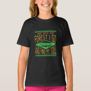 Camping - Into The Forest I Go Funny Camping T-Shirt