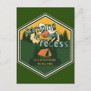 Camping is Adult Recess, Let's Go Play Holiday Postcard