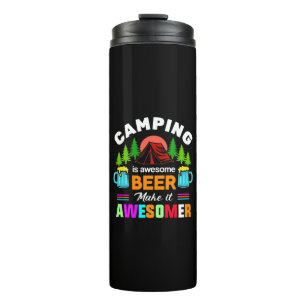 Camping is Awesome Beer Makeit Awesomer-67357 Thermal Tumbler