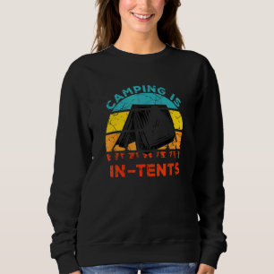 Camping Is In-Tents Summer Vacation Outdoor Advent Sweatshirt